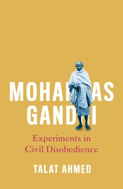 Talat Ahmed - Mohandas Gandhi, E-bok