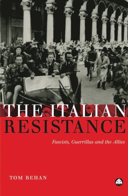 Tom Behan - Italian Resistance, E-bok. Tillgänglighet: Lägg i varukorg