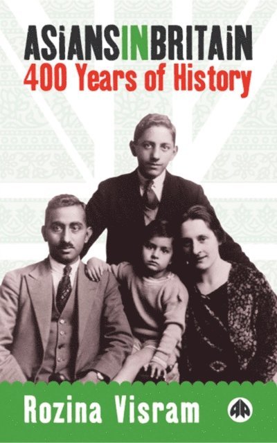 Rozina Visram - Asians in Britain, E-bok