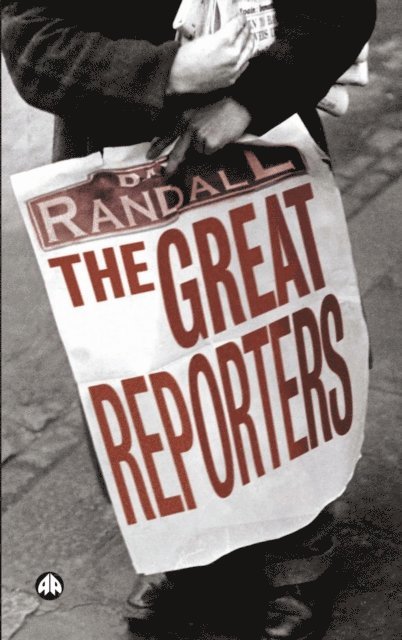 David Randall - Great Reporters, E-bok