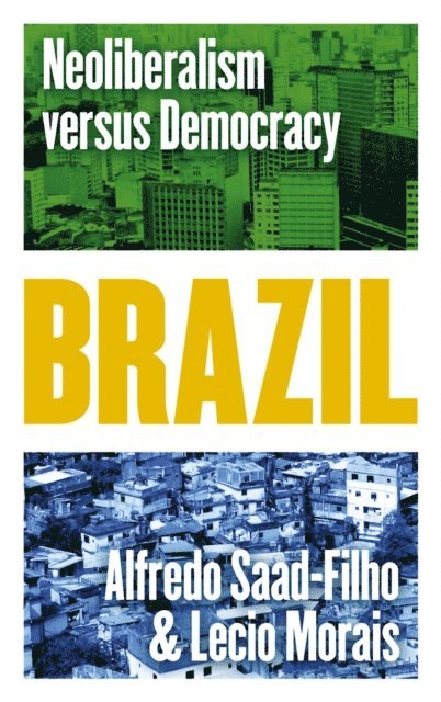 Lecio Morais, Alfredo Saad-Filho - Brazil, E-bok