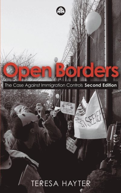 Teresa Hayter - Open Borders, E-bok