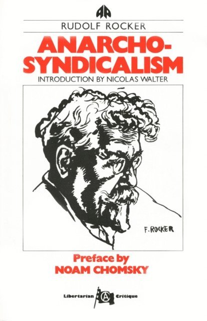 Rudolf Rocker - Anarcho-Syndicalism, E-bok