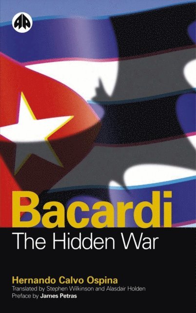 Hernando Calvo Ospina - Bacardi, E-bok