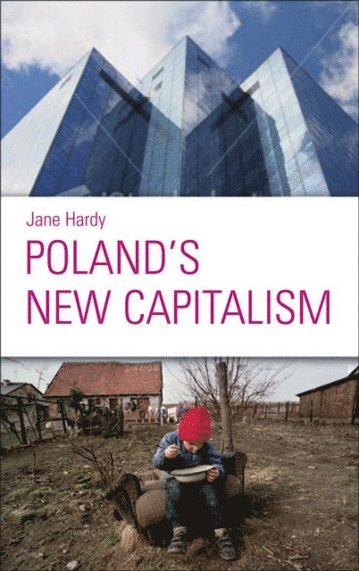 Jane Hardy - Poland's New Capitalism, E-bok