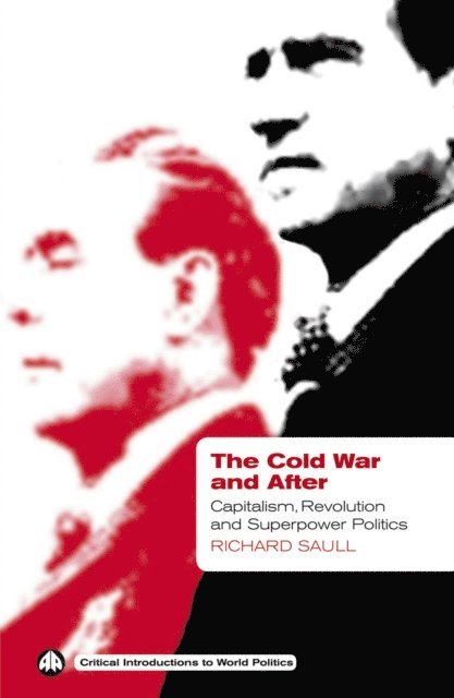 Richard Saull - Cold War and After, E-bok