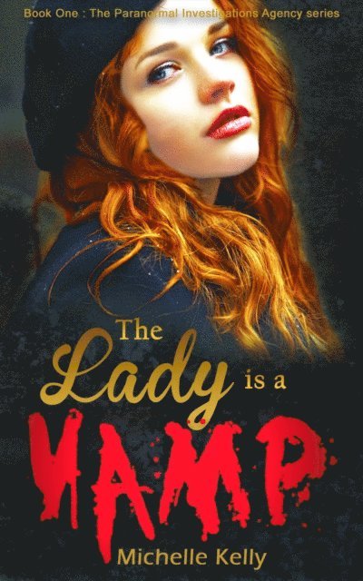 Michelle Kelly - Lady Is A Vamp, E-bok