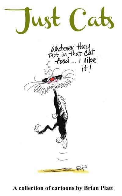 Brian Platt - Just Cats, E-bok