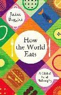 How the World Eats