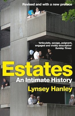 Lynsey Hanley - Estates, Häftad