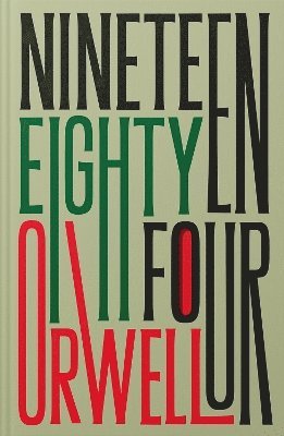 George Orwell - Nineteen Eighty-Four, Inbunden