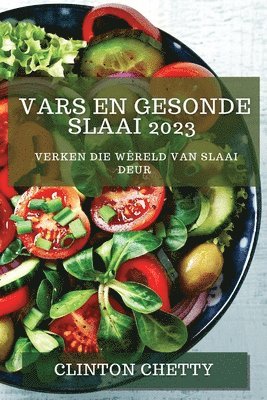 Vars en Gesonde Slaai 2023