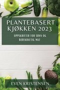 Plantebasert Kjokken 2023