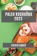 Paleo kucha?ka 2023