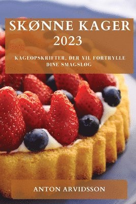 Skønne Kager 2023