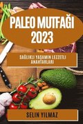 Paleo Mutfa?? 2023