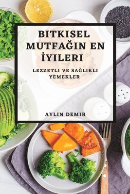 Bitkisel Mutfağın En İyileri