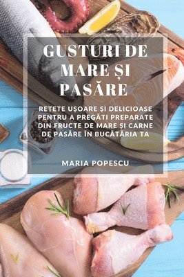 Maria Popescu - Gusturi de Mare și Pasăre, Häftad. Tillgänglighet: Lägg i varukorg