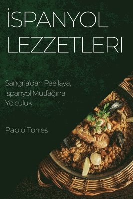 İspanyol Lezzetleri