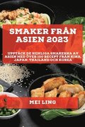 Smaker fran Asien 2023