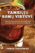Tamsi?j? Rom? Virtuve