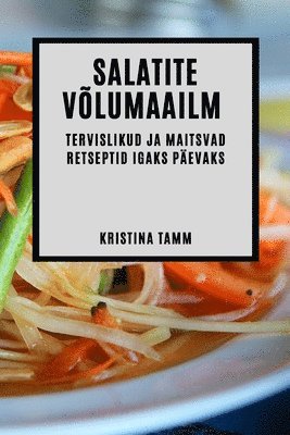 Salatite võlumaailm