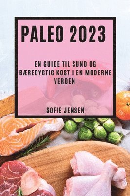 Sofie Jensen - Paleo 2023, Häftad. Tillgänglighet: Lägg i varukorg