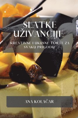 Slatke Uzivancije