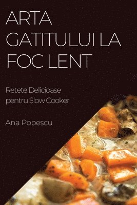 Ana Popescu - Arta Gatitului La Foc Lent, Häftad. Tillgänglighet: Lägg i varukorg