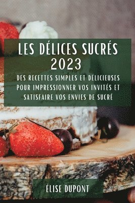 Les Délices Sucrés 2023
