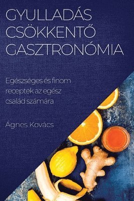 Gyulladáscsökkentő gasztronómia