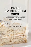Tatl&#305; Tariflerim 2023