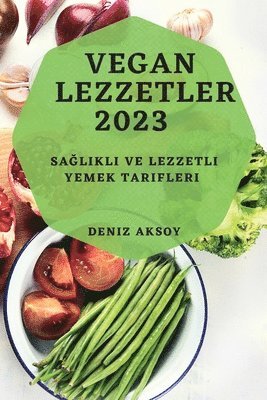 Vegan Lezzetler 2023