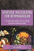 Kinesisk matlagning fr hemmakockar