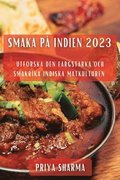 Smaka p Indien 2023