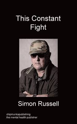 Simon Russell - This Constant Fight, Häftad. Tillgänglighet: Lägg i varukorg