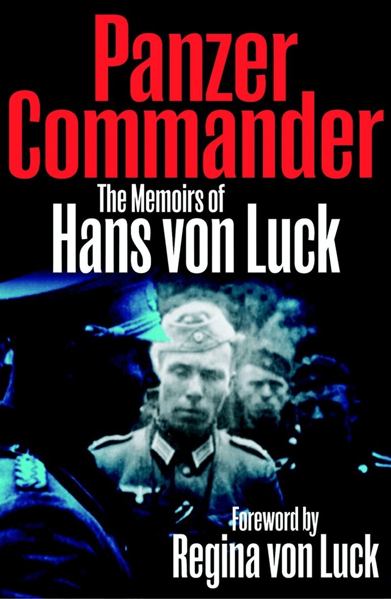 Hans Von Luck - Panzer Commander, E-bok