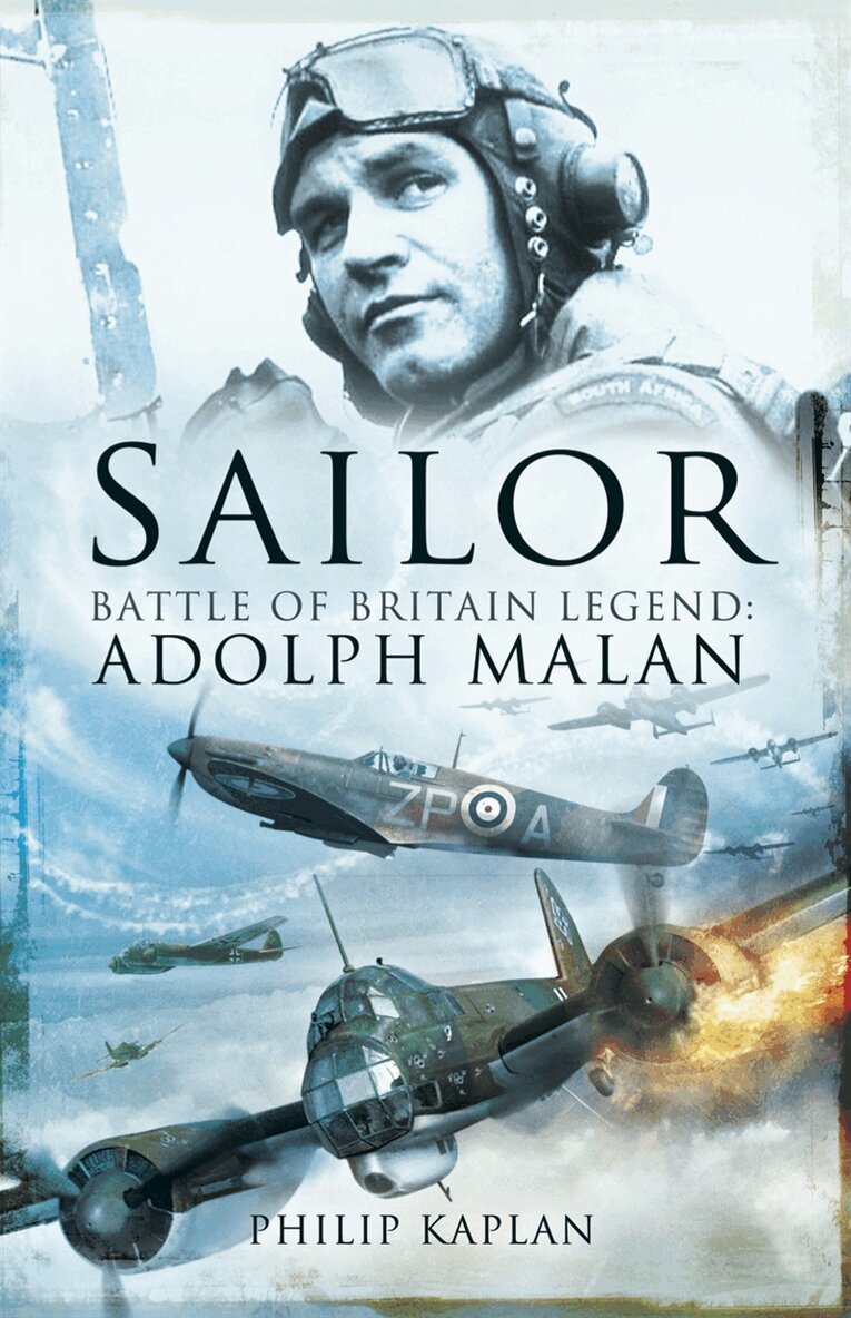 Philip Kaplan - Sailor Malan, E-bok