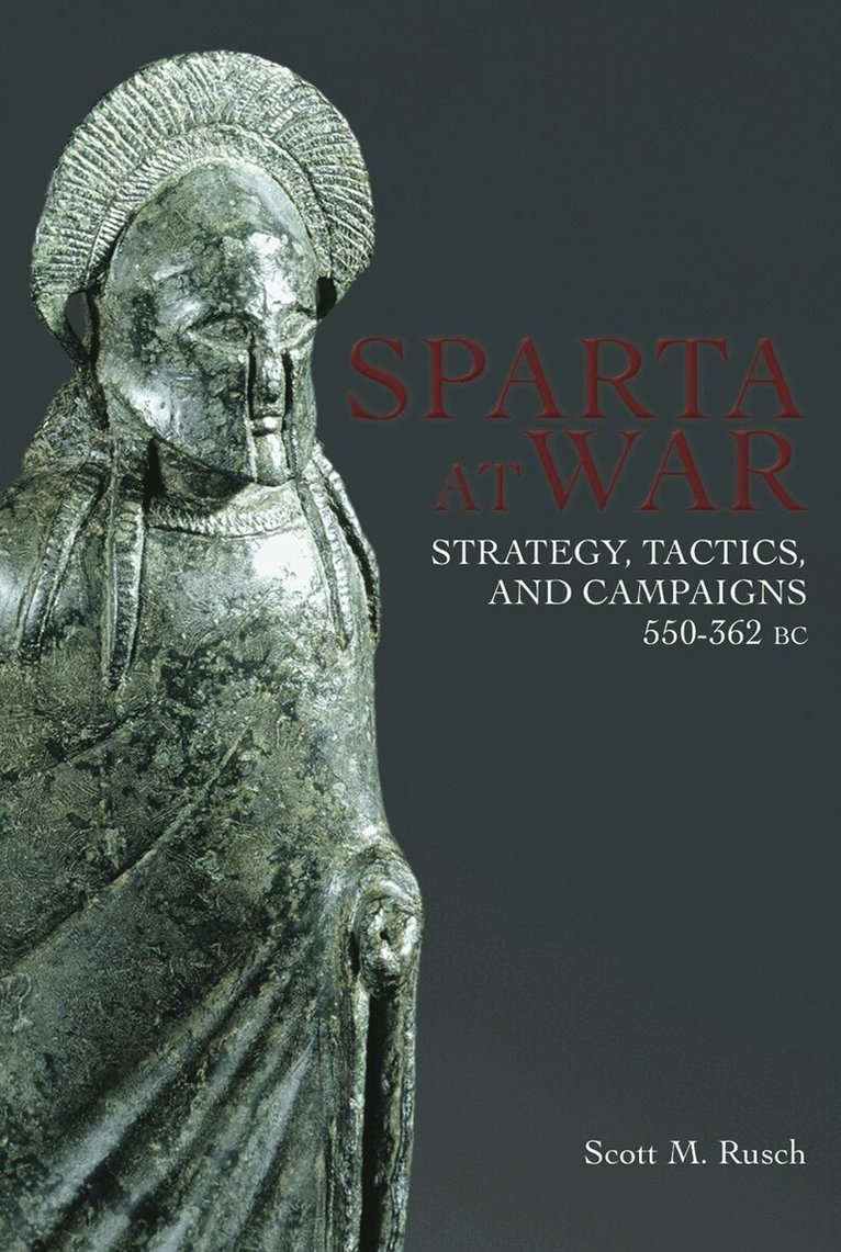 Scott M. Rusch - Sparta At War, E-bok