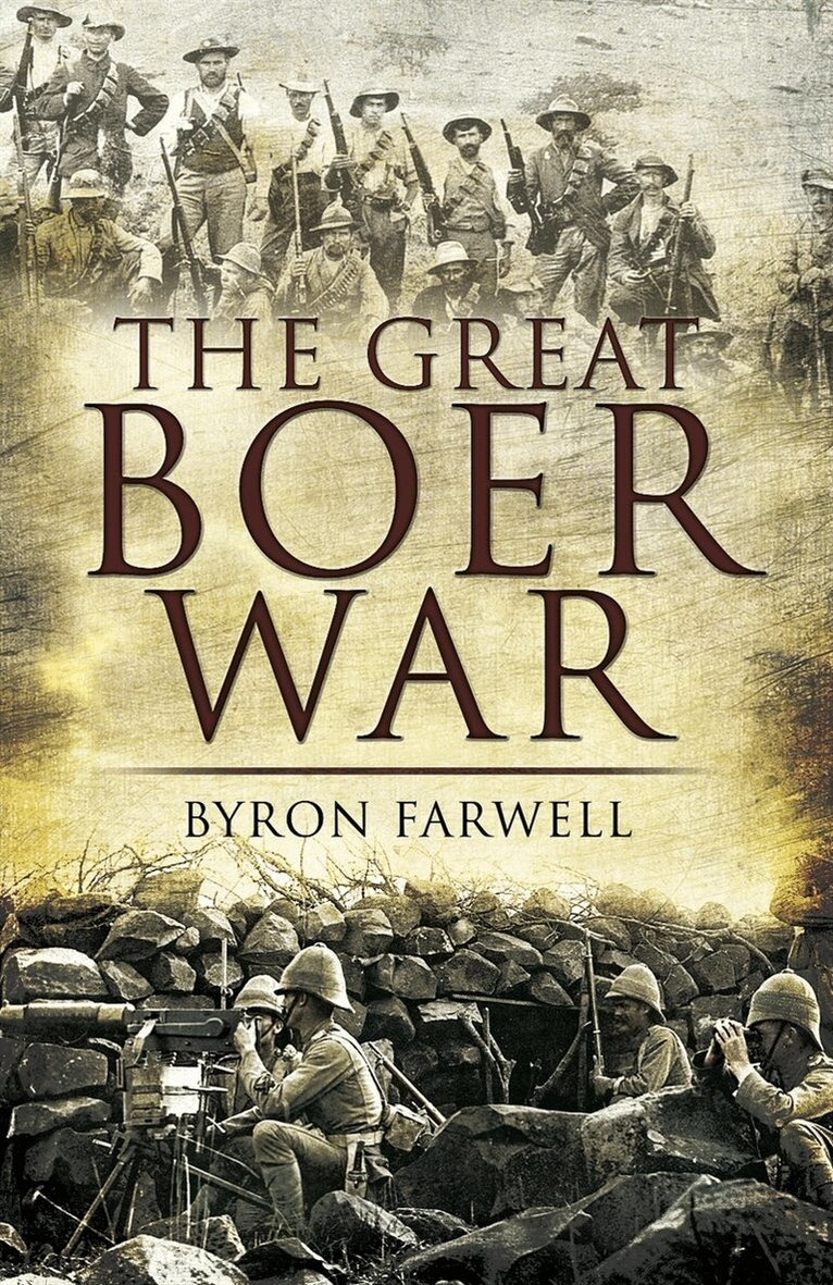Byron Farwell - The Great Boer War, E-bok