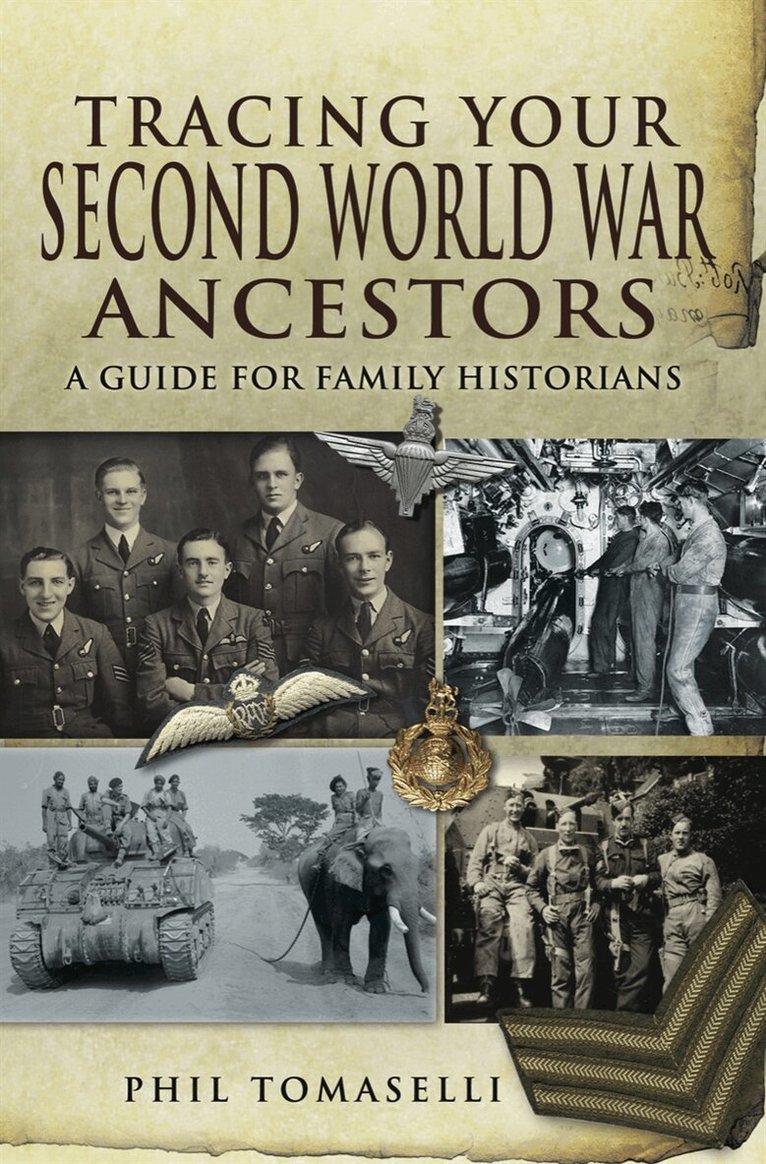 Phil Tomaselli - Tracing Your Second World War Ancestors, E-bok. Tillgänglighet: Lägg i varukorg