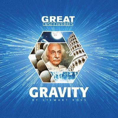 Stewart Ross - Gravity, Häftad