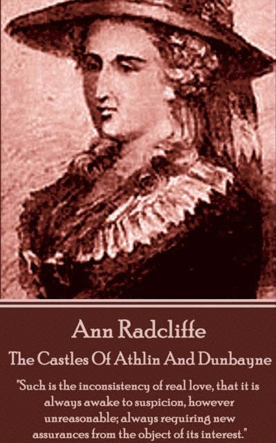 Ann Radcliffe - Castles of Athlin and Dunbayne, E-bok