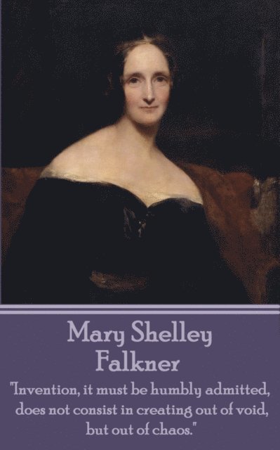 Mary  Shelley - Falkner, E-bok