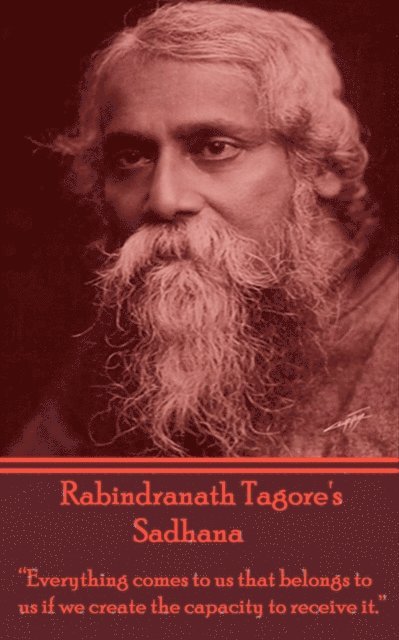 Rabindranath Tagore - Sadhana, E-bok