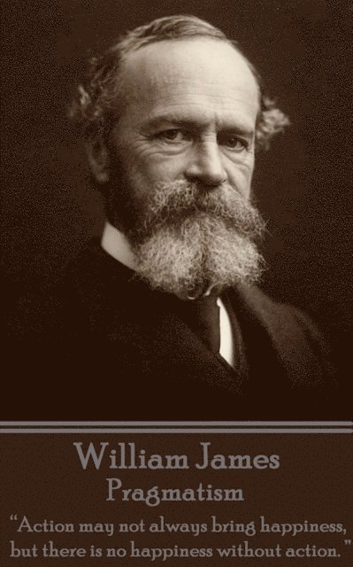 William  James - Pragmatism, E-bok
