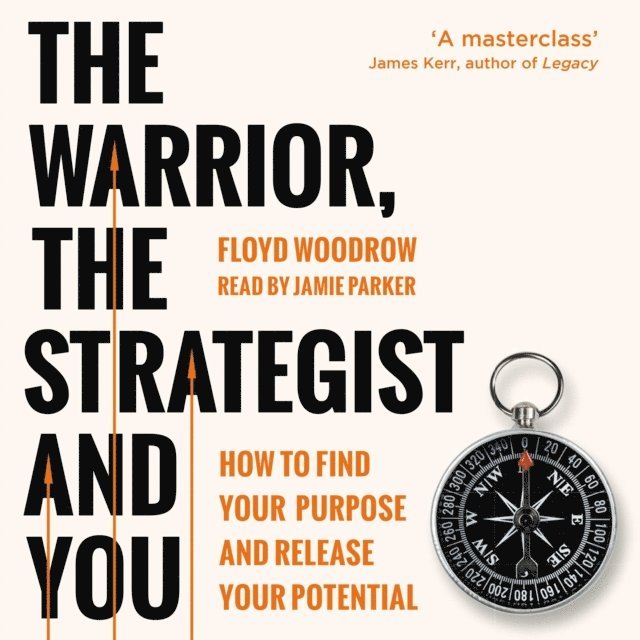 Floyd Woodrow - Warrior, the Strategist and You, Ljudbok