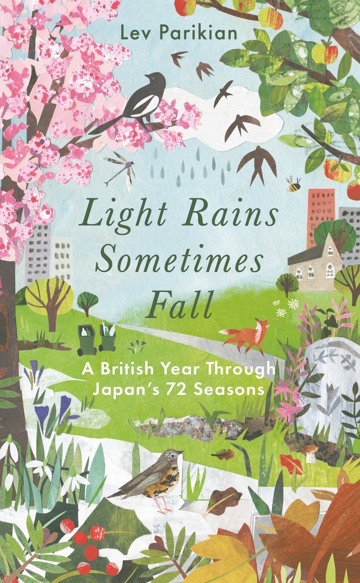 Lev Parikian - Light Rains Sometimes Fall, Inbunden