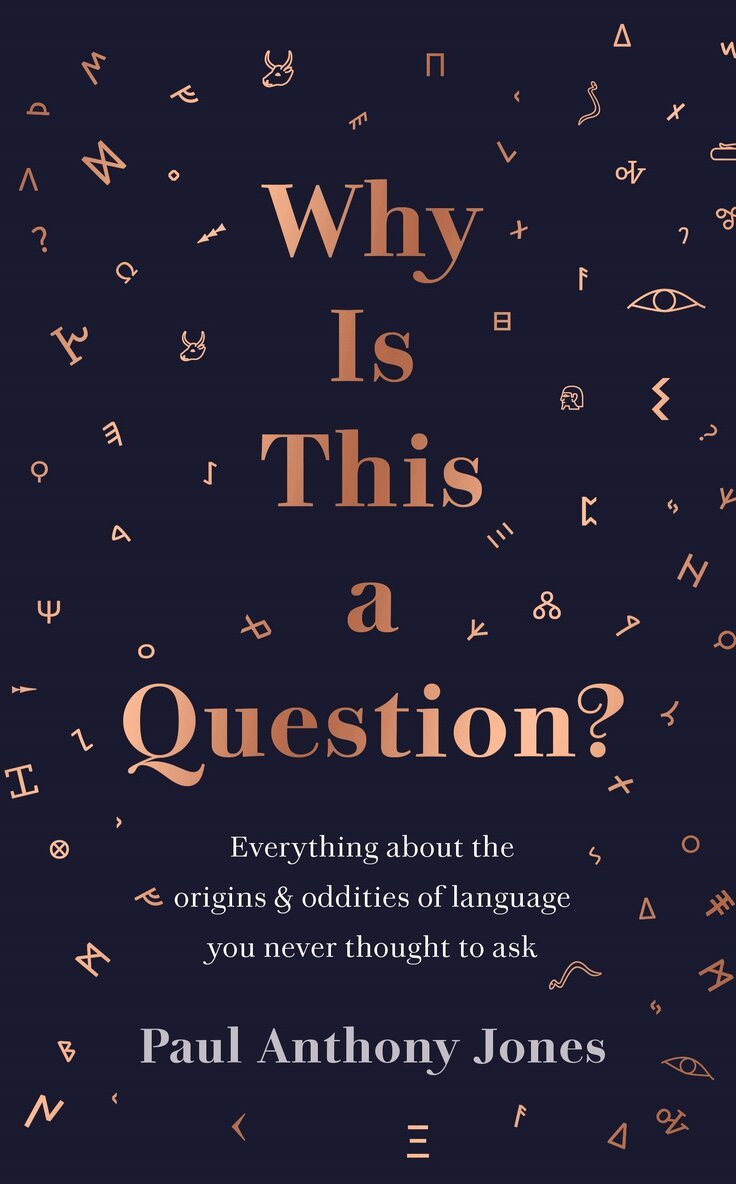 Paul Anthony Jones - Why Is This a Question?, Inbunden