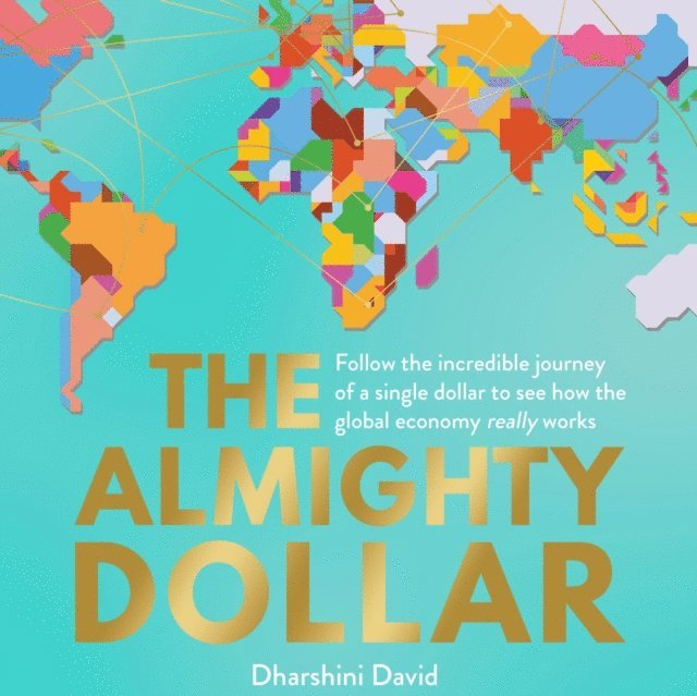 Dharshini David - Almighty Dollar, Ljudbok
